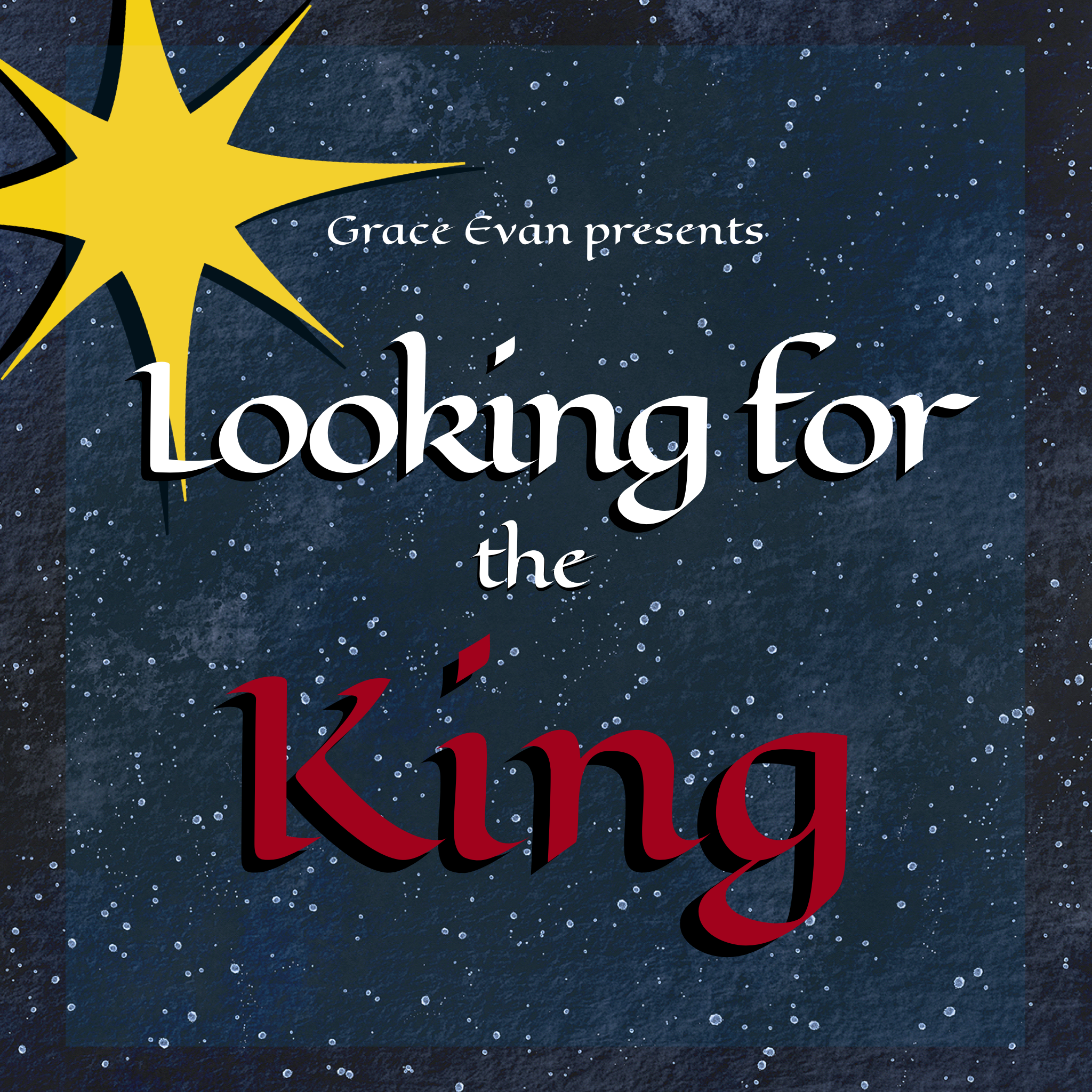 Looking For The King