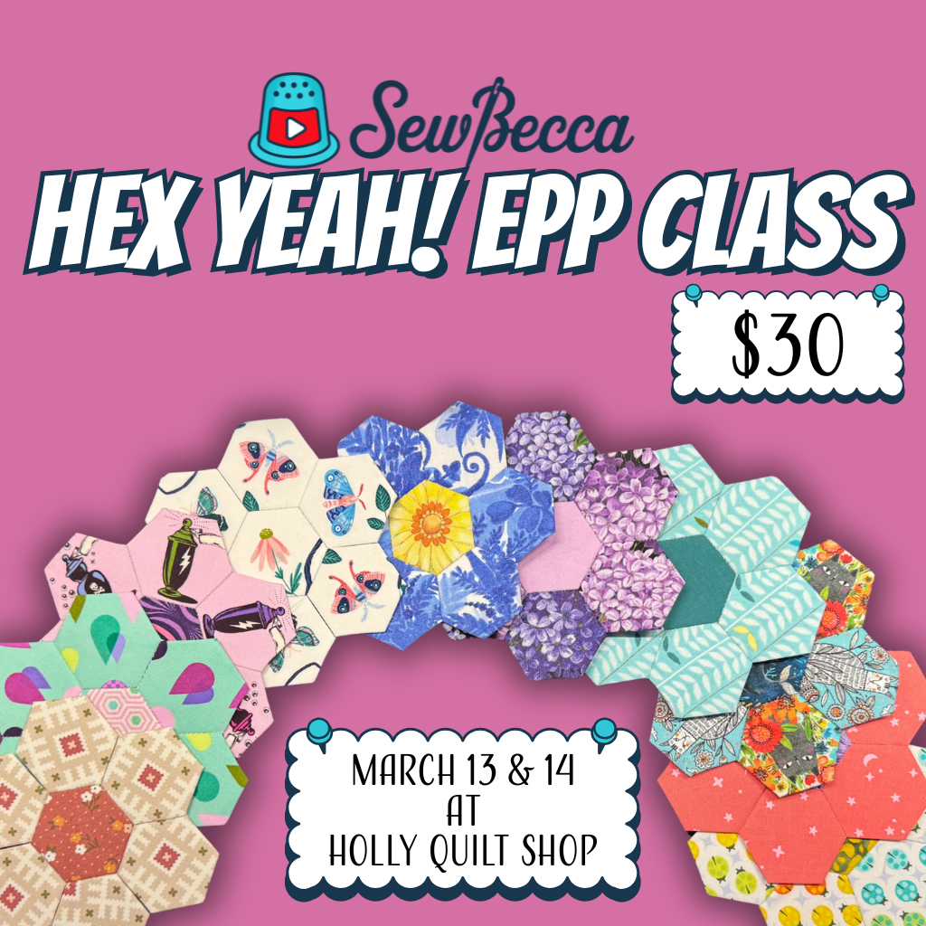 Hex Yeah! EPP Class March 14 (1pm-3pm)