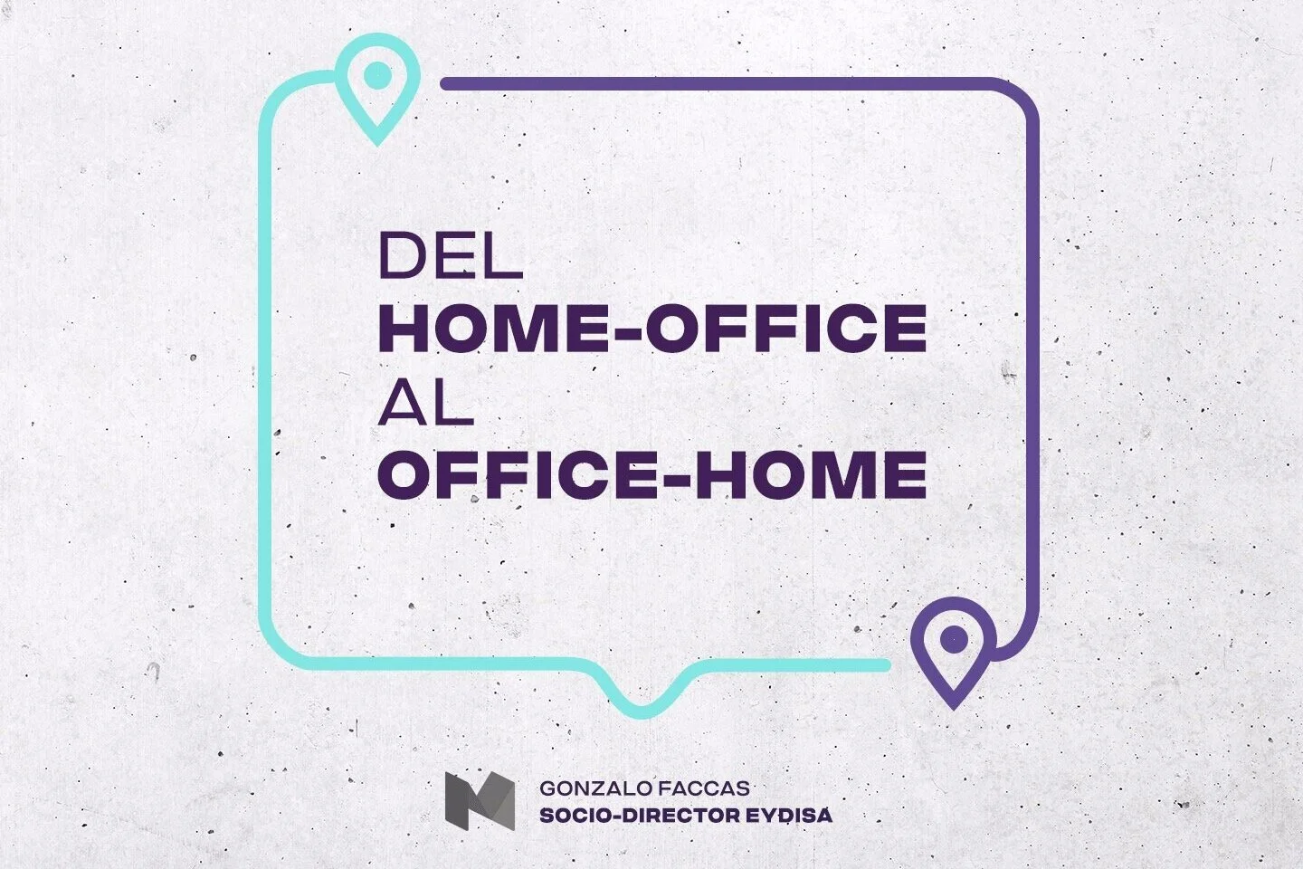 Del Home-Office al Office-Home