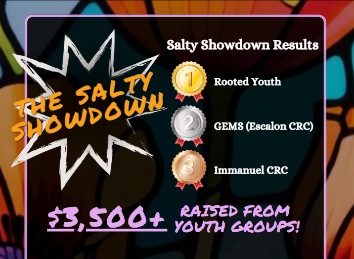 Results of 'The Salty Showdown' event showing first place Rooted Youth, second place GEMS (Escalon CRC), and third place Immanuel CRC, with over $3,500 raised from youth groups.