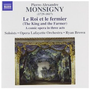 Monsigny's Le Roi et le fermier