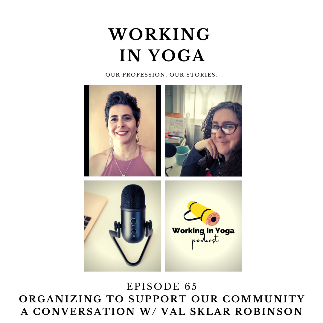 Organizing to Support Our Community.  A Conversation with Val Sklar Robinson