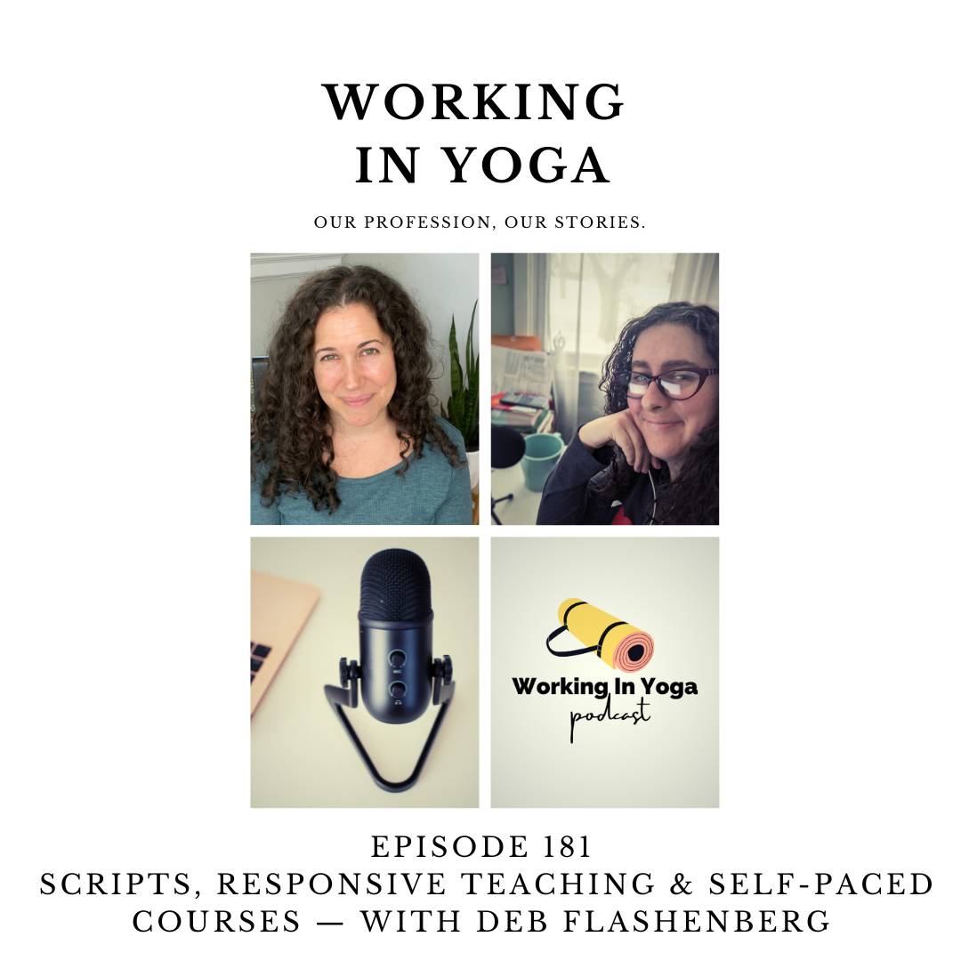 Scripts, Responsive Teaching &amp; Self-Paced Courses — With Deb Flashenberg