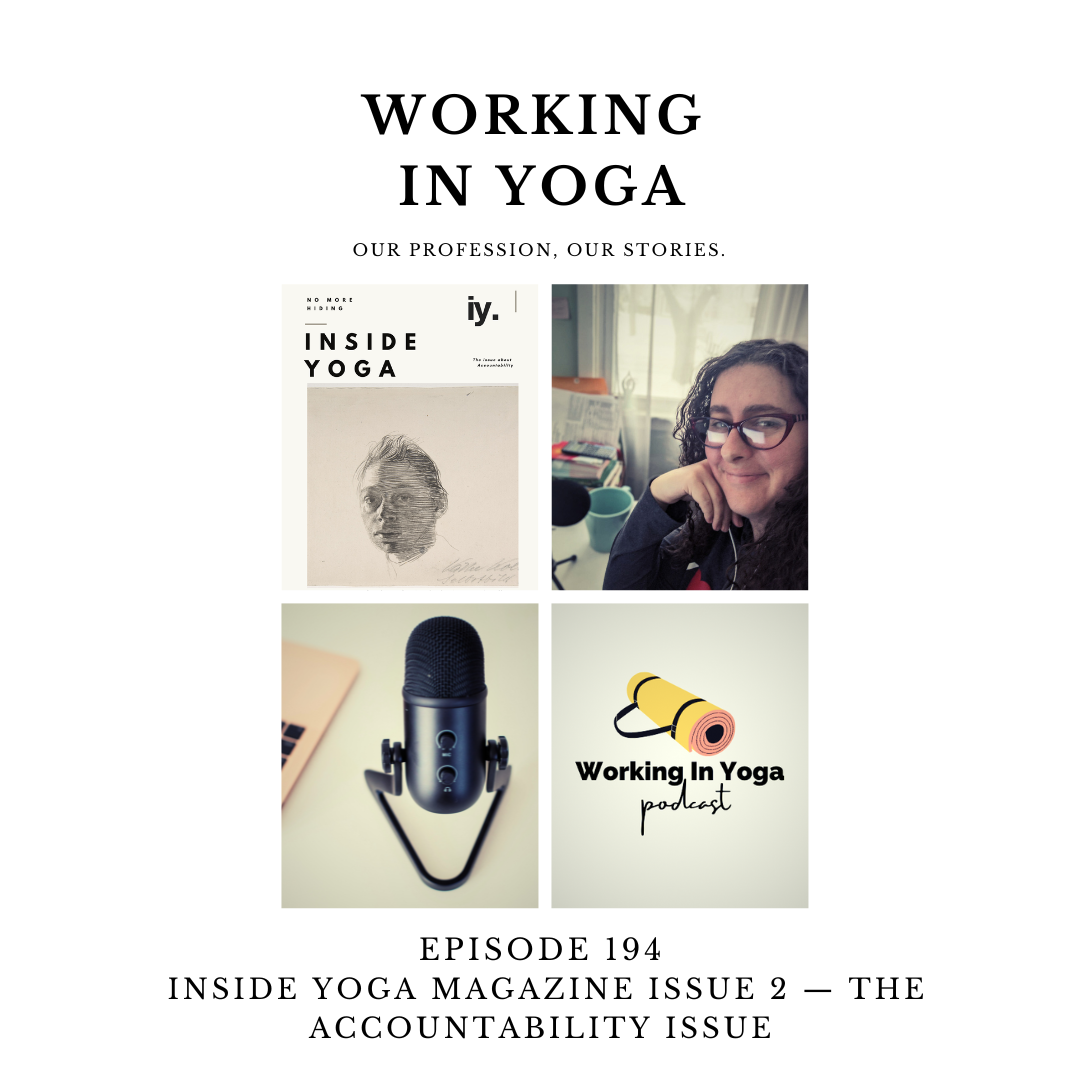 Inside Yoga Magazine Issue 2 — The Accountability Issue