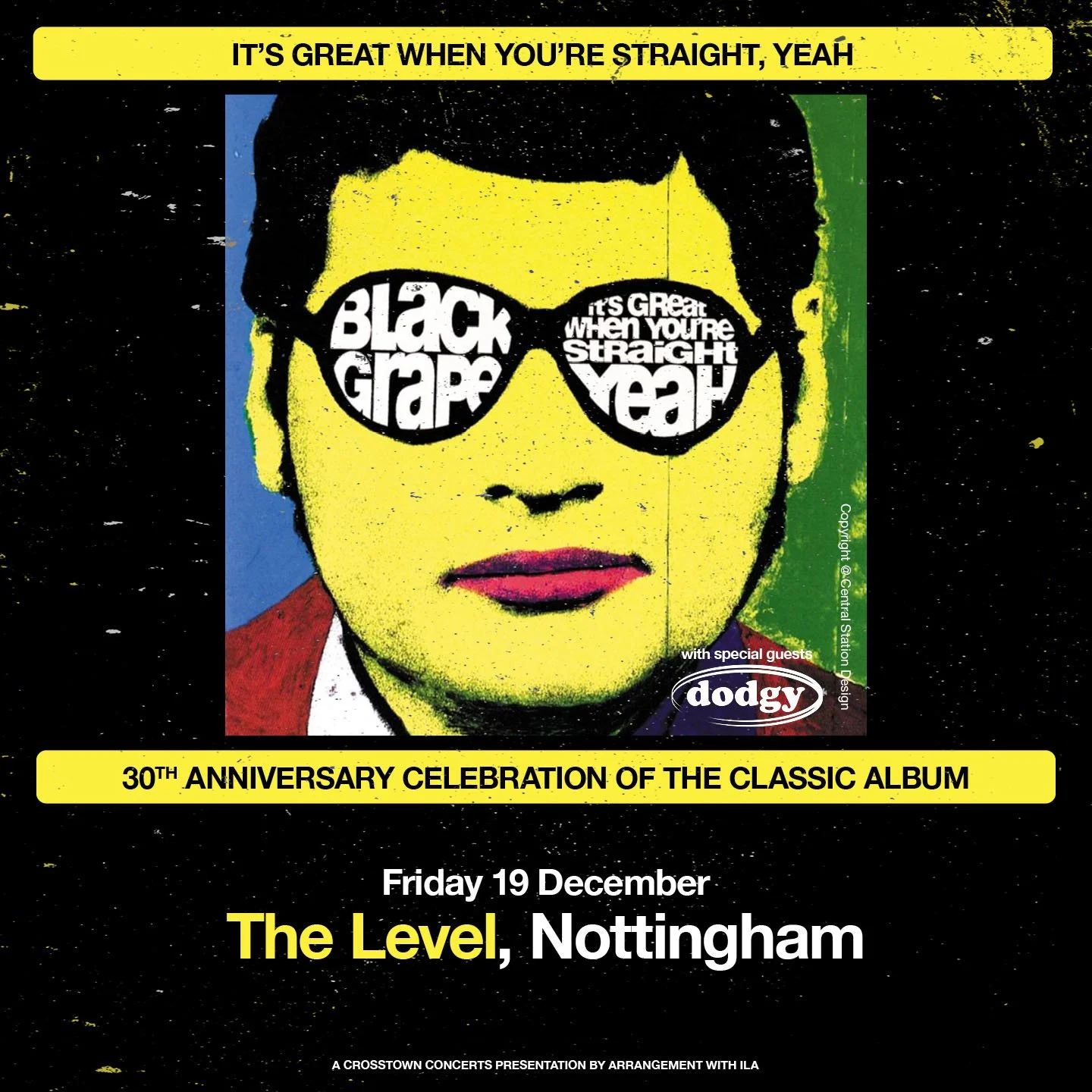 Black Grape- 30 Years of It's Great When You're Straight... Yeah!