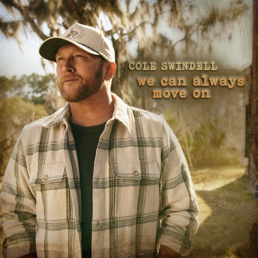 Cole Swindell Announces New Radio Single  “We Can Always Move On” Ships To Radio TODAY