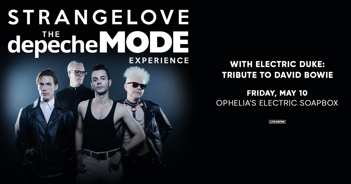  Strangelove: The Depeche Mode Experience and Electric Duke at Ophelia’s on Friday, May 10 