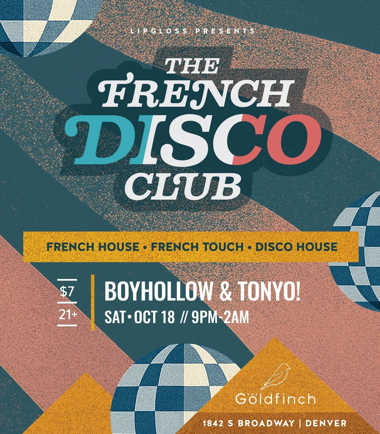 The French Disco Club, this Saturday at Goldfinch 🇫🇷🪩

An evening of French house, French touch and disco house

Very limited capacity
Very disco 🕺

Be on the dance floor to win tickets to the KAYTRANADA x JUSTICE TOUR (Ball Arena, 11/01)

RIYL: 