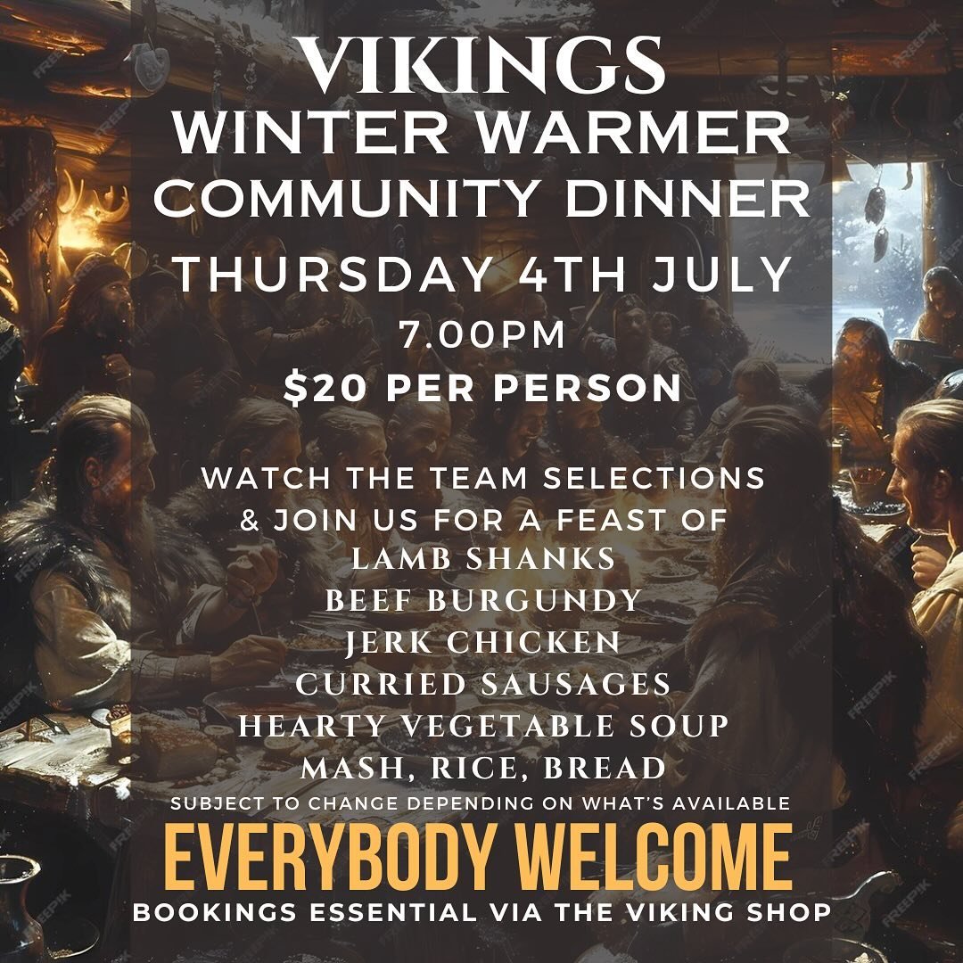 This year a Thursday Night Dinner is going to hit different, levelling up to community status. 
Winter Warmer Community Dinner
Everybody Welcome; players, partners, life members, and our staunch followers.
July 4th. Forks ready at 7pm in our club roo