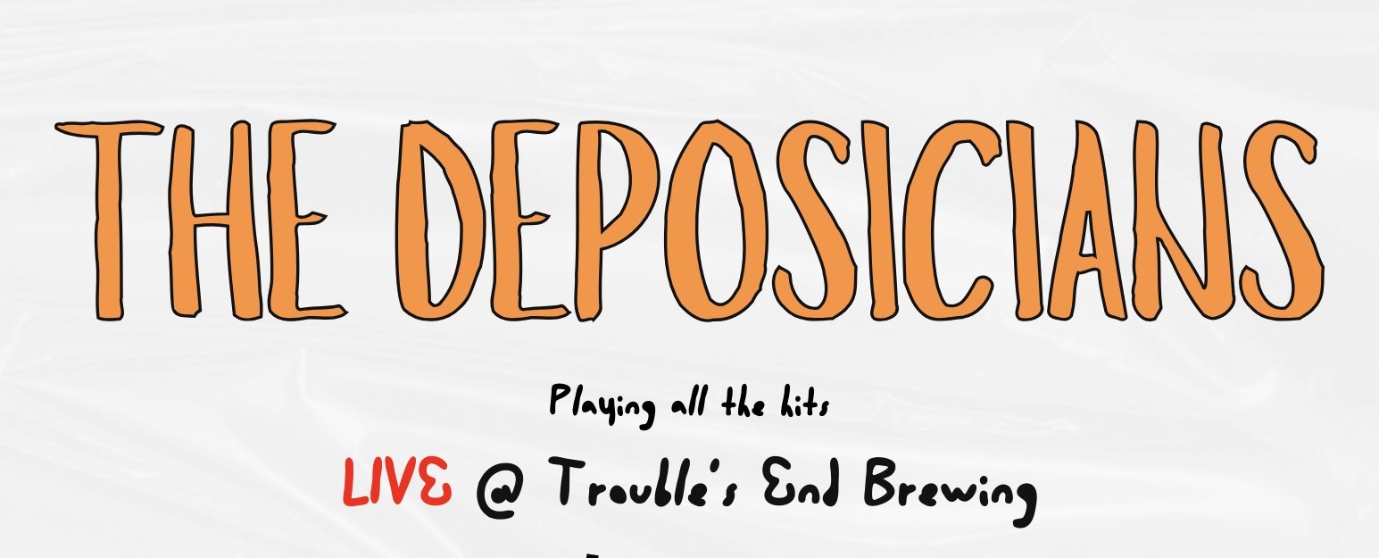 An Evening with The Deposicians 