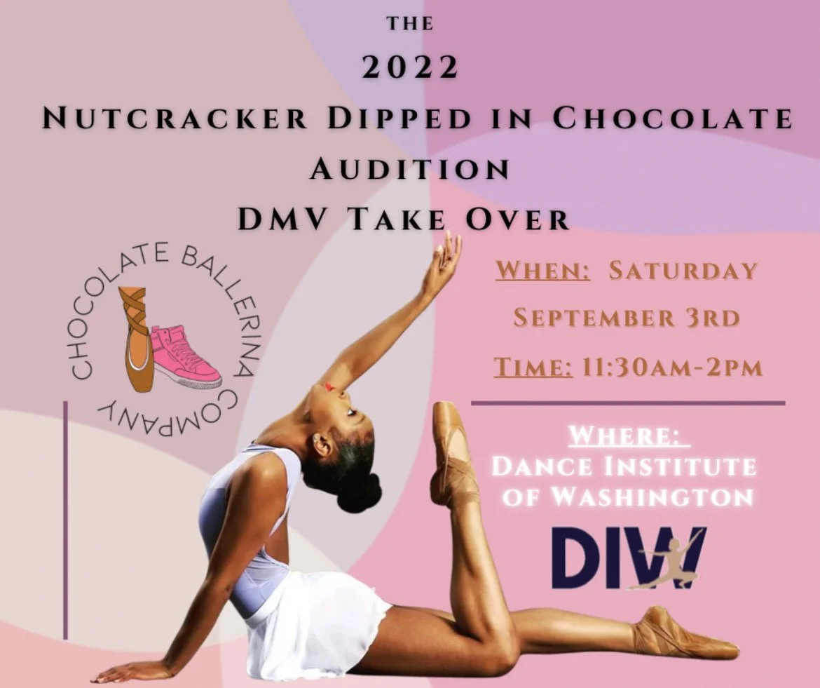 2nd Annual DMV Audition for "The Nutcracker Dipped in Chocolate" 