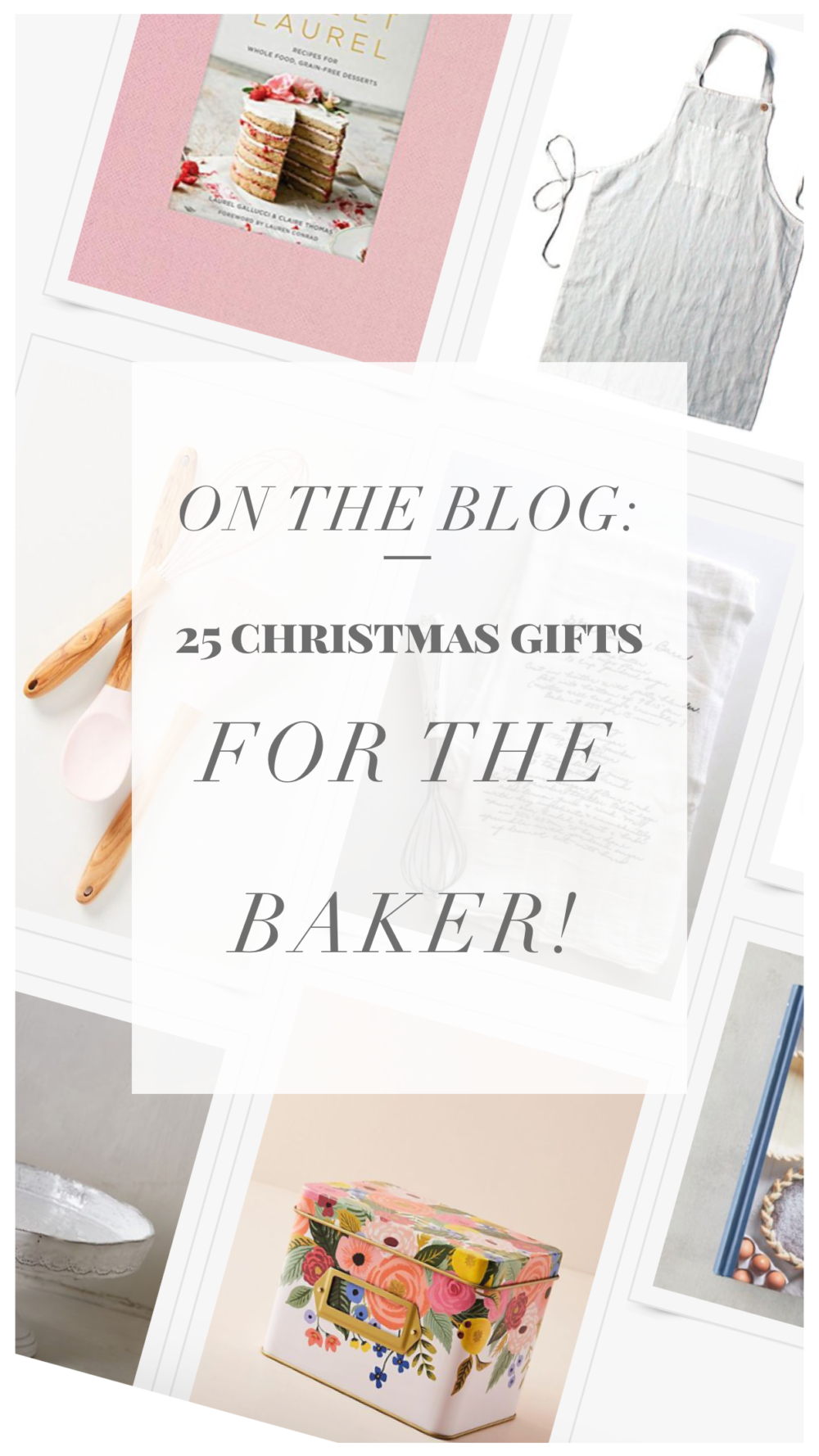 25 Christmas Gifts for the Baker