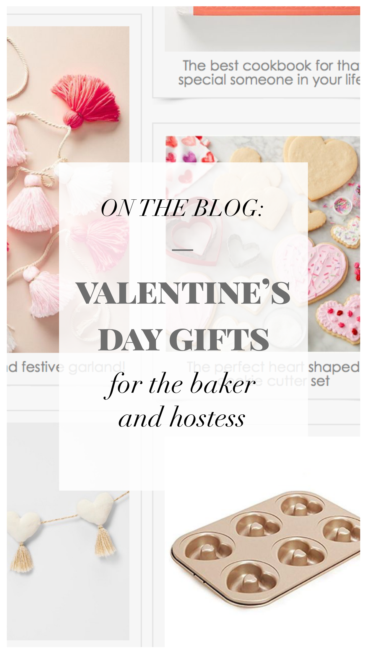 Valentine's Day Gifts for the Baker and Hostess