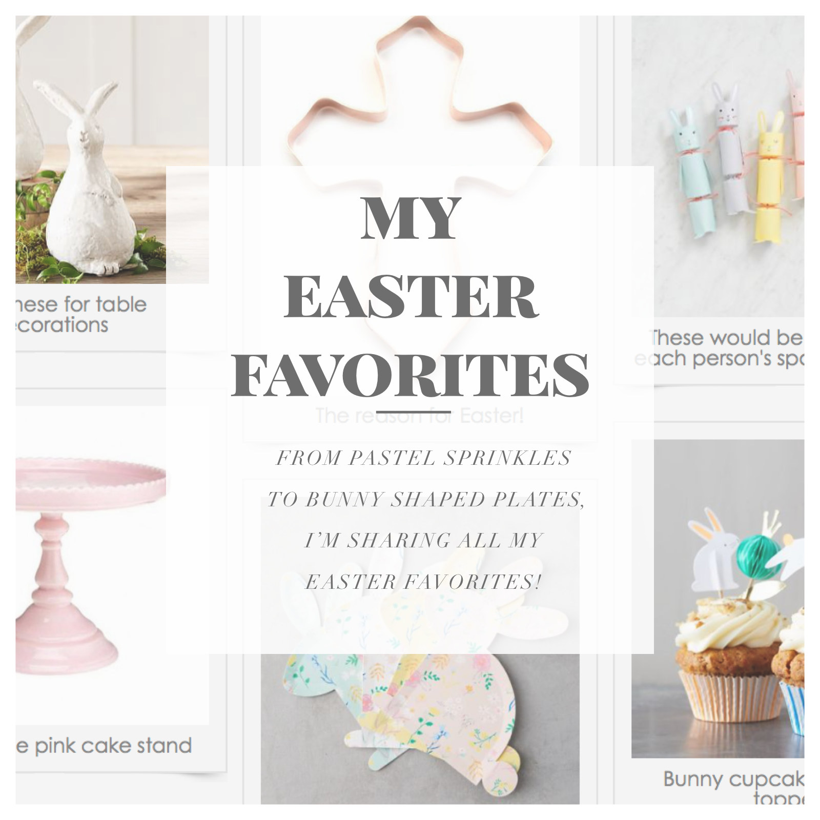 My Easter Favorites