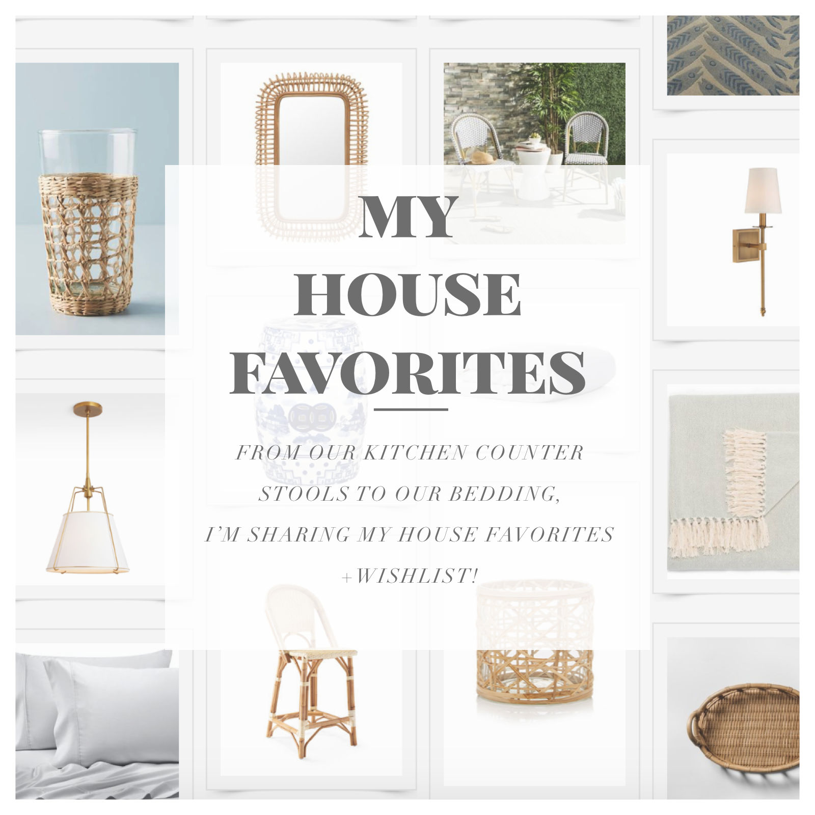 My House Favorites