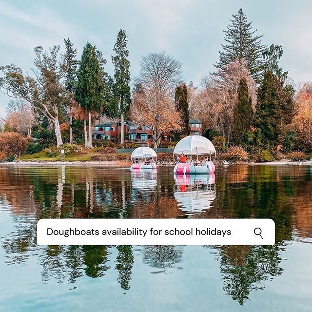 School holidays are quickly approaching! We&rsquo;ve just had a look at our upcoming bookings during the holidays and spots are filling up quickly! So if you&rsquo;re coming to Taupō &amp; you want to take the kids out on a doughboat - hop online and