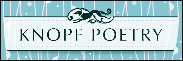 KnopfPoetryWinterNewsletter600x200v2.gif