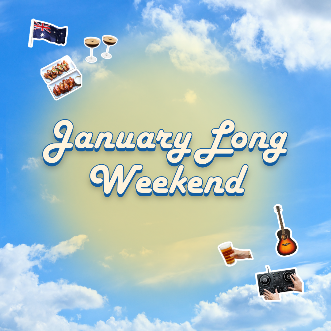 Jan Long Weekend