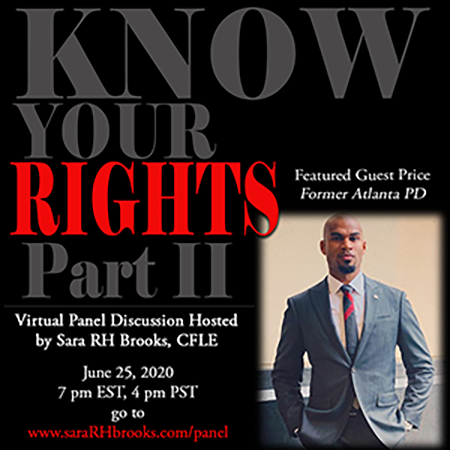 Know Your Rights Panel Panel featuring Former Police Officer Price