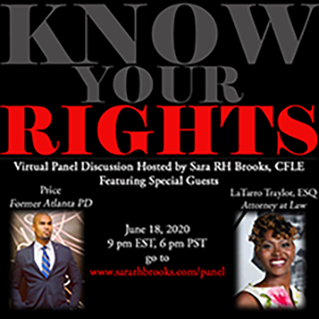 Know Your Rights Panel Featuring LaTarro Traylor &amp; Former Officer Price