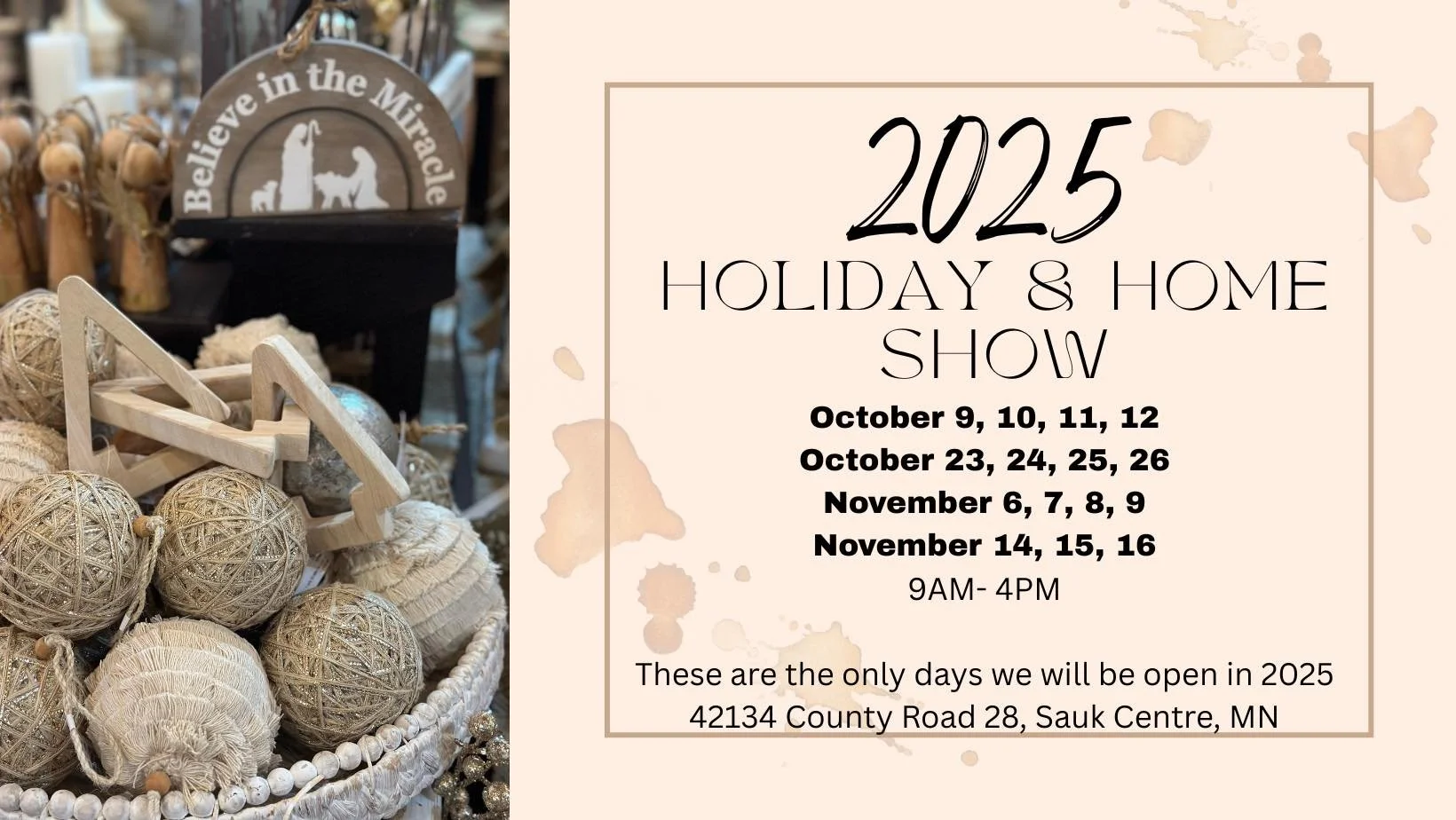 Schedule for the 2025 Holiday & Home Show listing dates in October and November with location details.