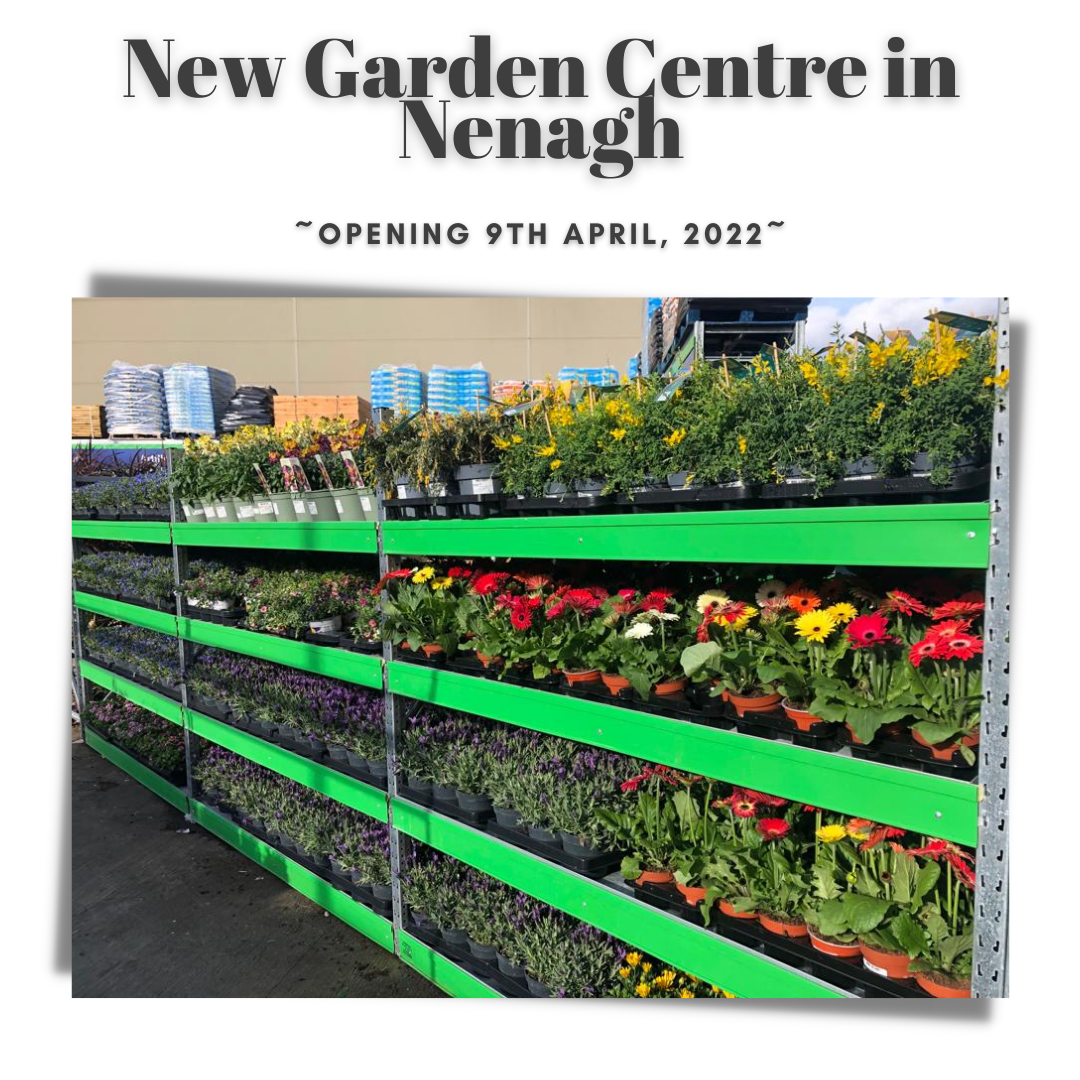 New+Garden+Centres+ +Nenagh+%26+Milford+%283%29