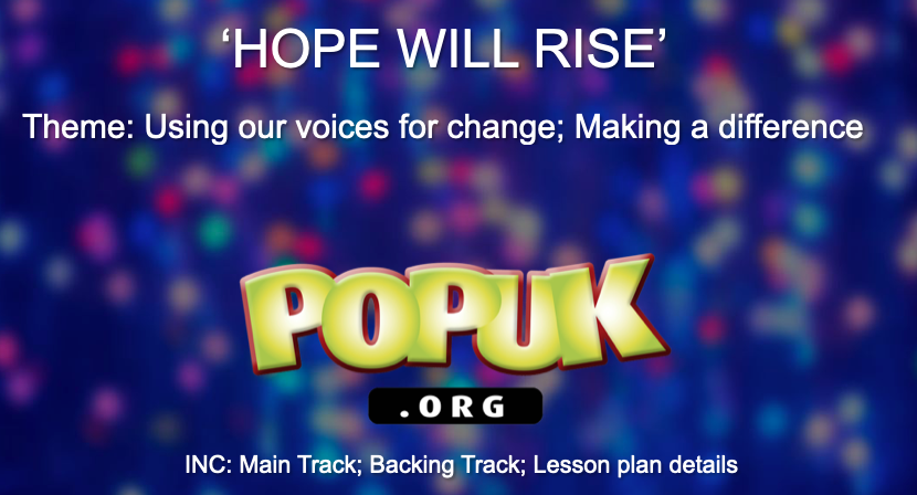 Hope will rise - Theme: Using our voices for change; Making a difference