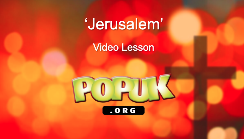 Live Stream ‘Jerusalem’ video lesson