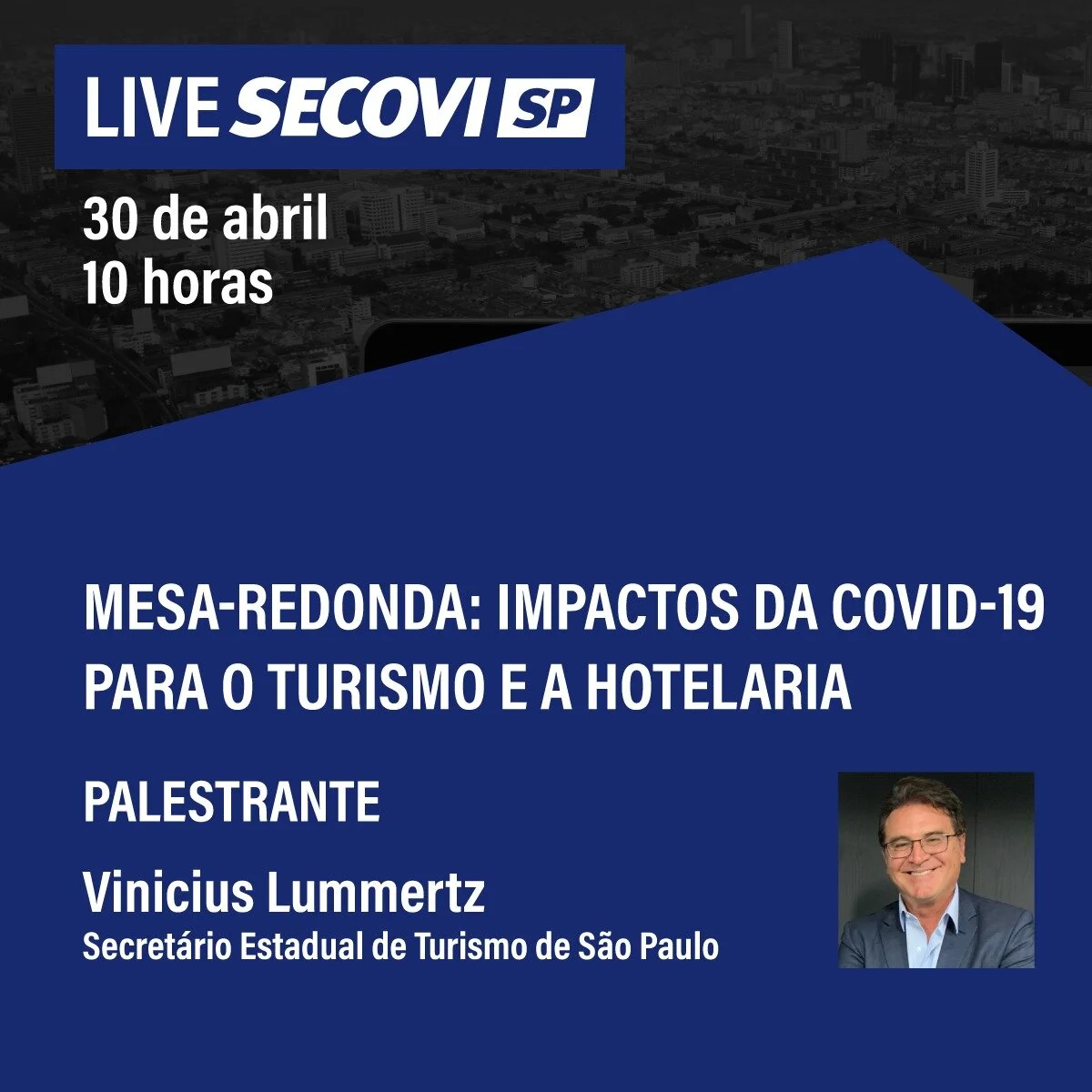 11/5, às 18 horas | Mesa-redonda: Impactos da Covid-19 para o turismo e a hotelaria | SECOVI-SP