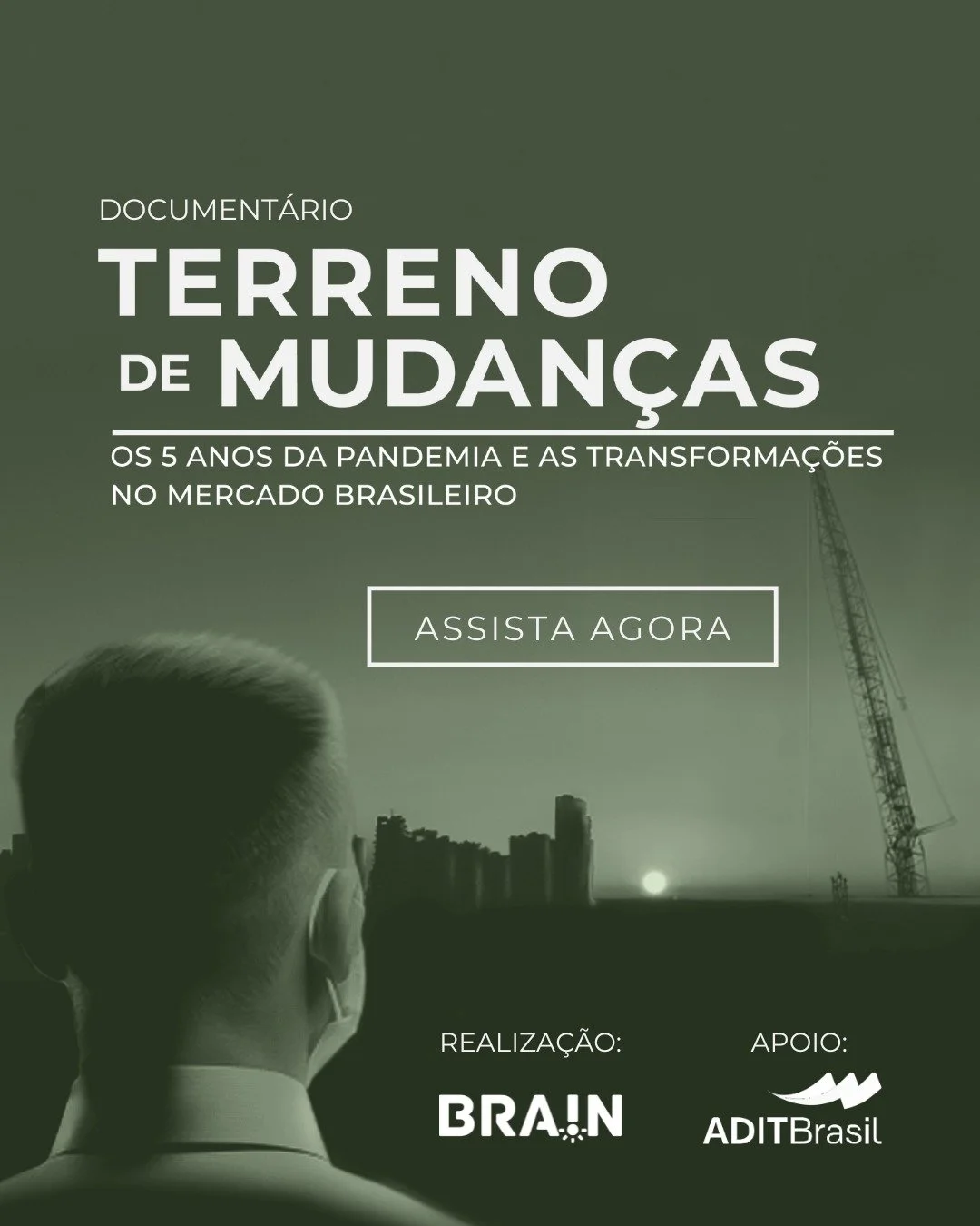 Caio Calfat, da ADIT Brasil, fala sobre impactos da pandemia em documentário da Brain