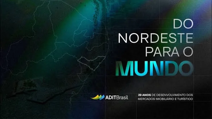 Do Nordeste para o Mundo: 20 anos de desenvolvimento dos mercados imobiliário e turístico