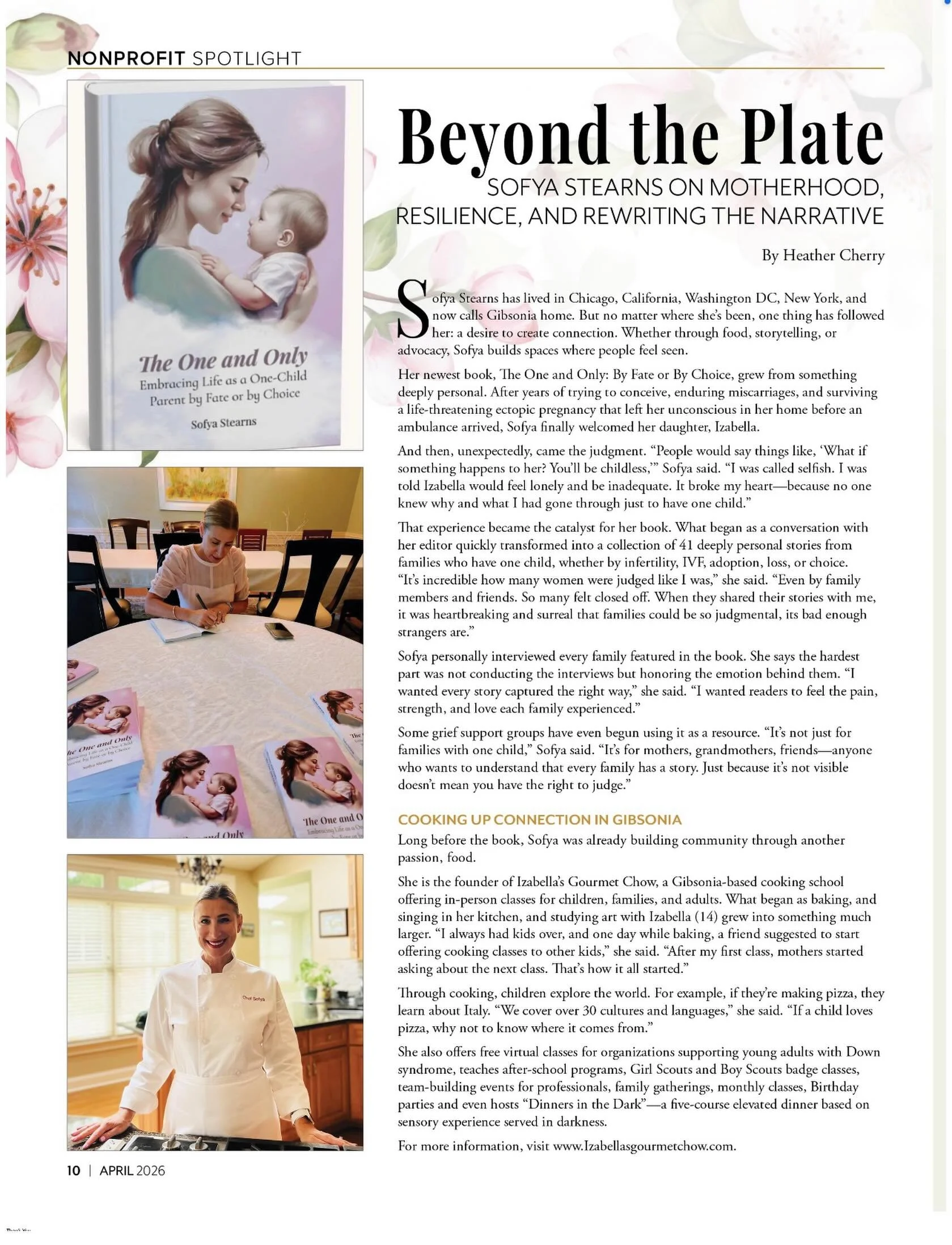 Thank you @heathercherry.writer.coach from 228 Corridor Neighbors for a beautiful write up (April issue) about my passions- writing &amp; cooking experiences. &ldquo;The One and Only&rdquo; by Fate or By Choice is a book that shows resilience and per