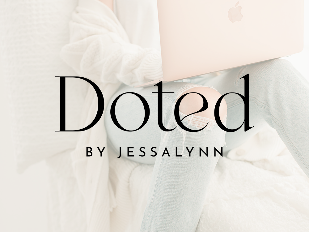 Doted By Jessalynn. 