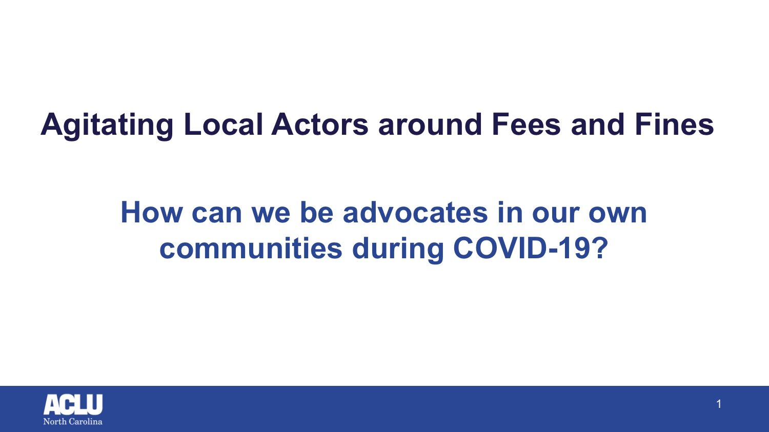 Agitating Local Actors around Fees and Fines
