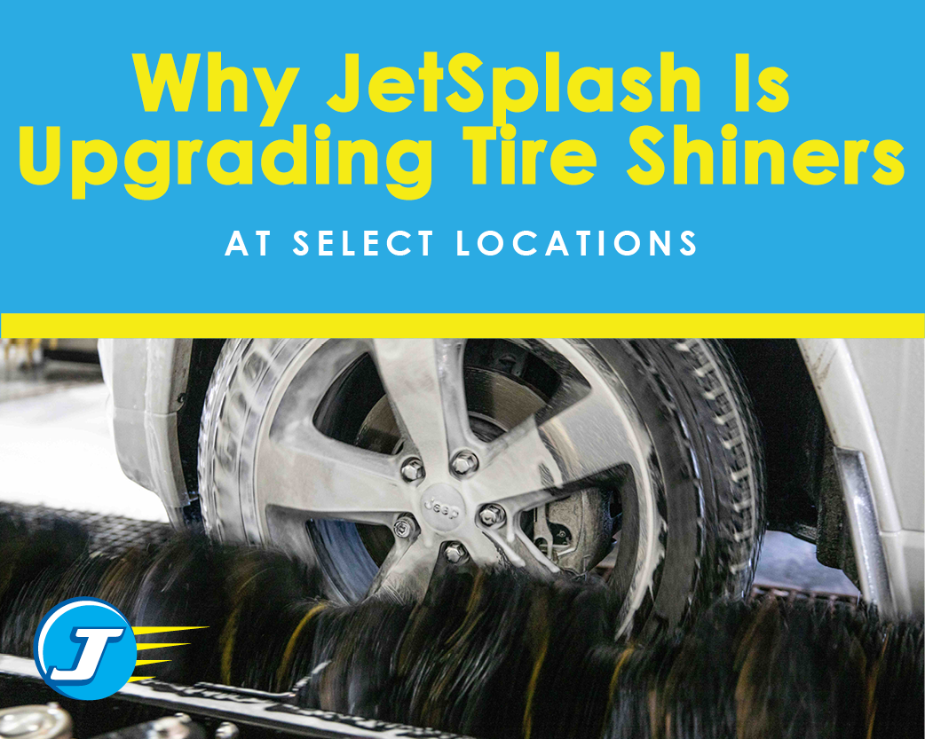 New Tire Shine Equipment Means Better Results for Your Vehicle