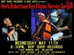 Herb Robertson, Ken Filiano, Harvey Sorgen Trio