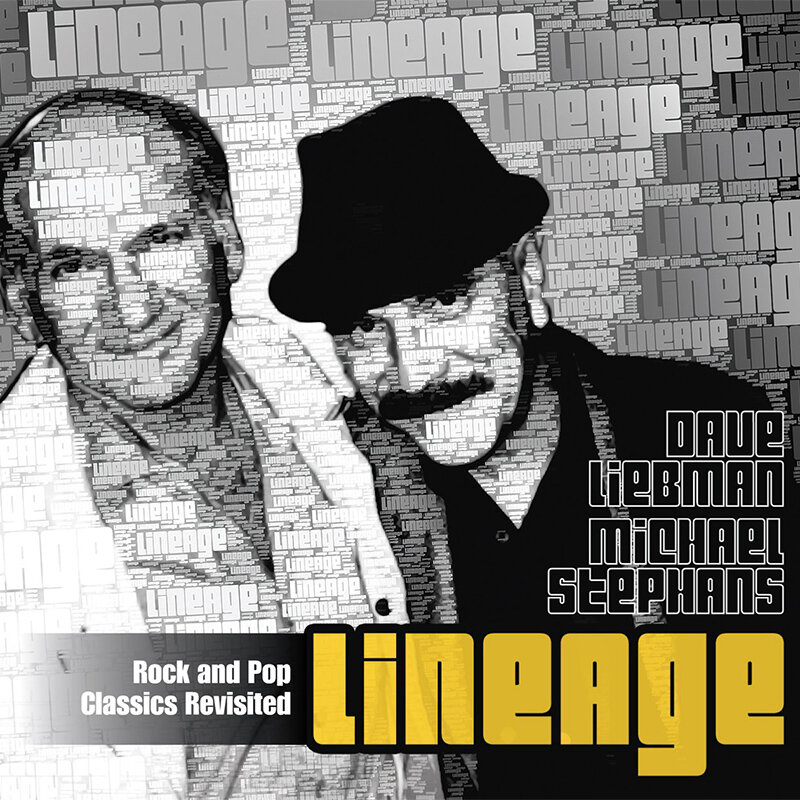 Lineage - Dave Liebman &amp; Mike Stephans