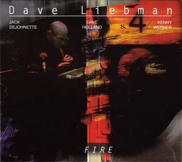 Fire - Dave Liebman