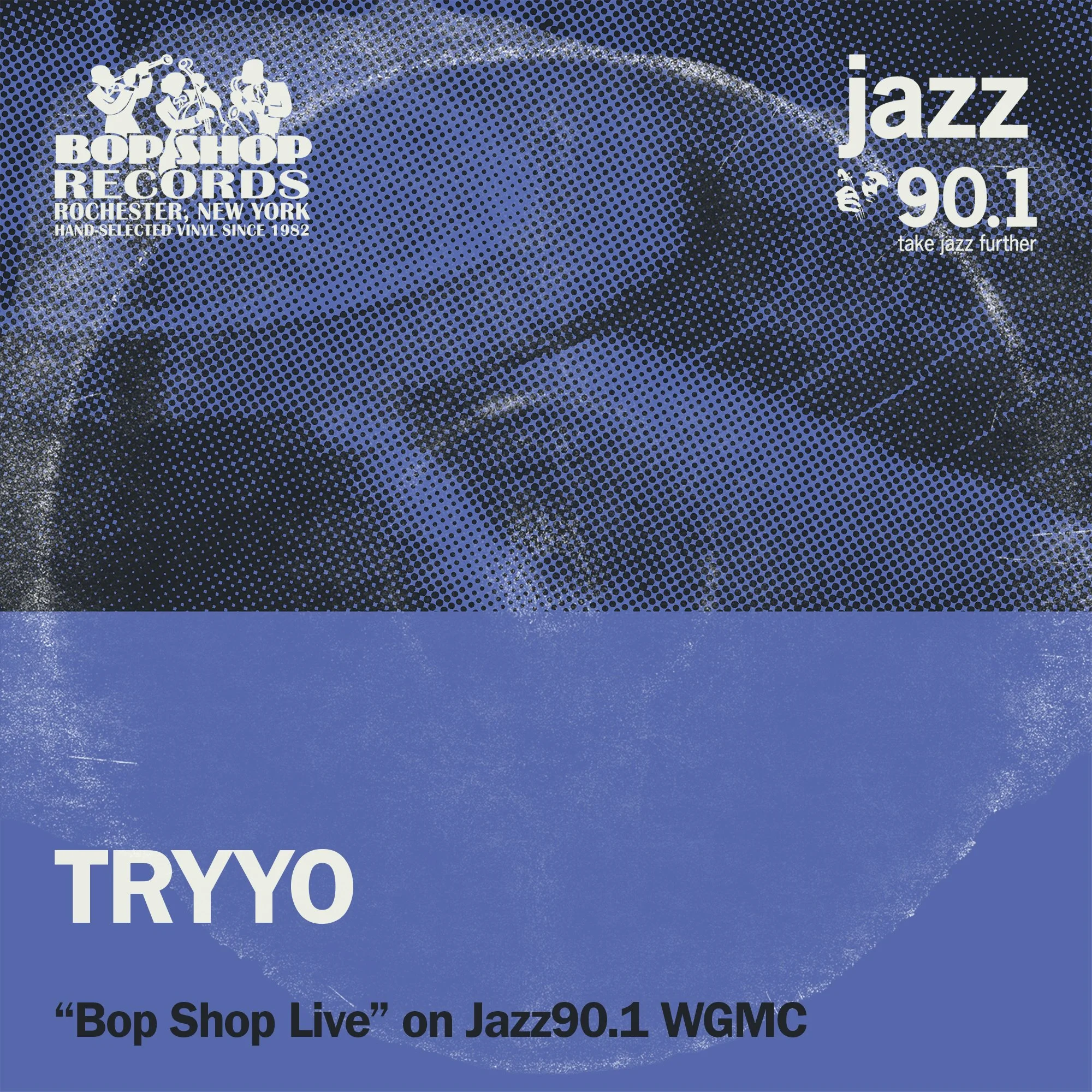 TRYYO on Bop Shop Live!