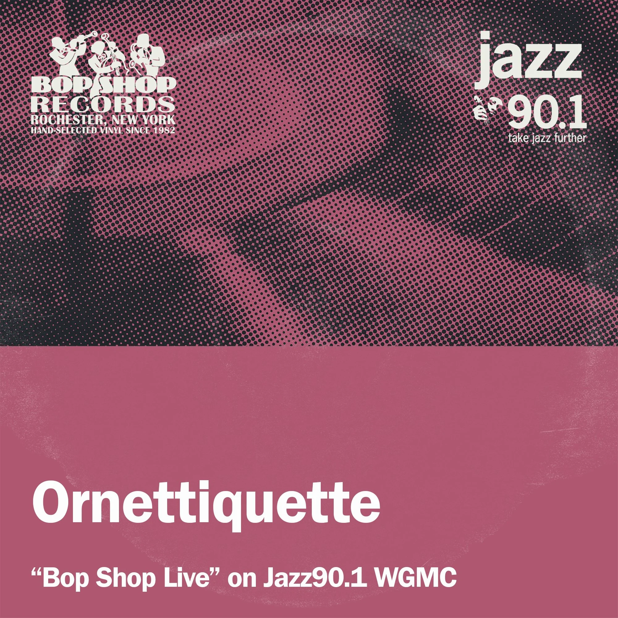 Ornettiquette on Bop Shop Live!