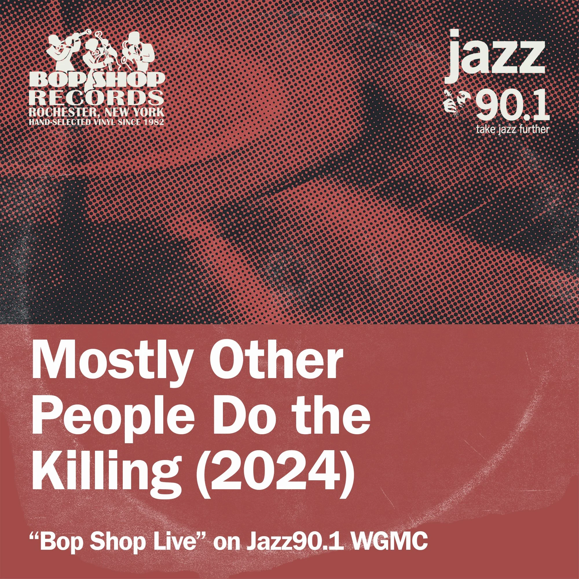 Mostly Other People Do the Killing on Bop Shop Live! (2024)