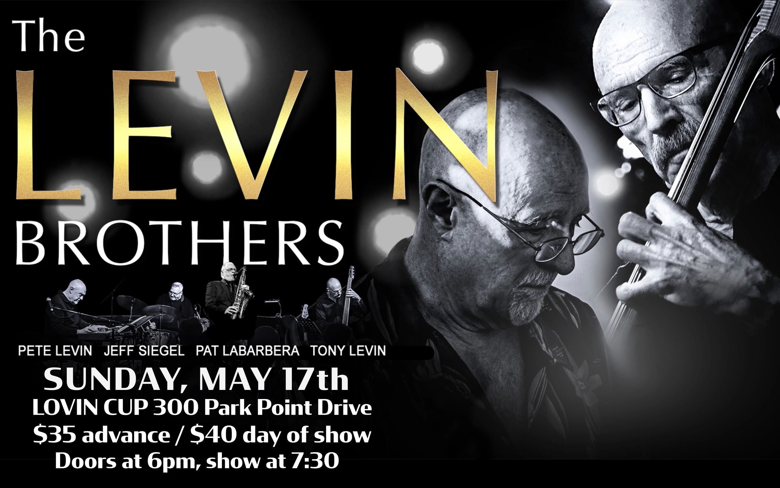 THE LEVIN BROTHERS BAND at Lovin Cup