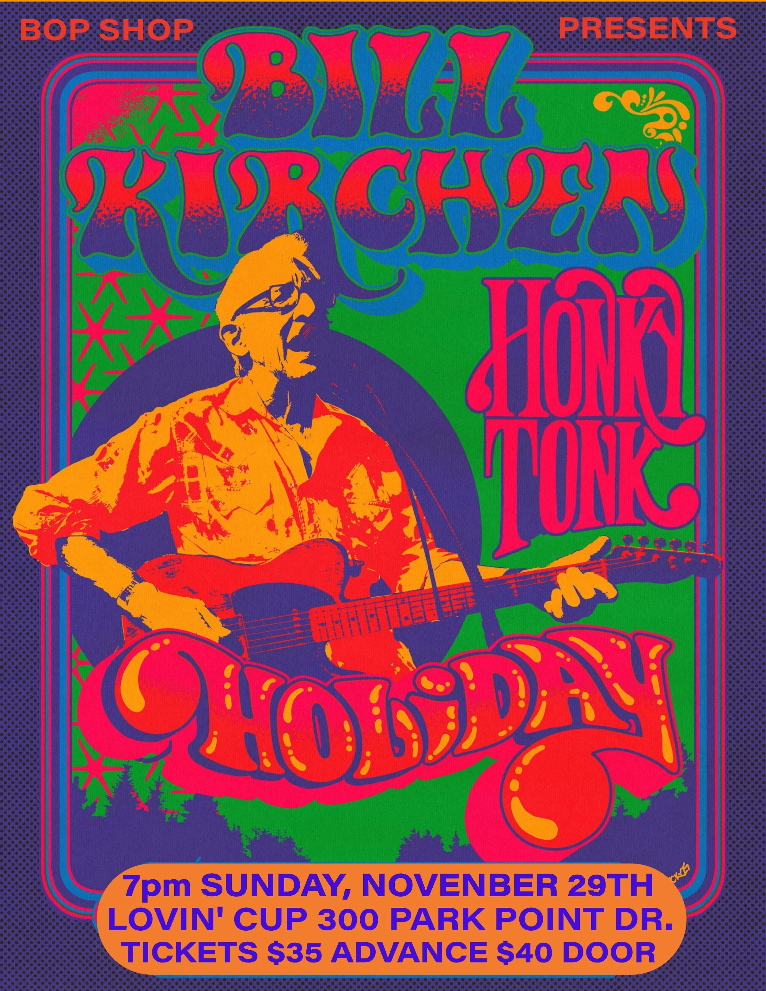  Bill Kirchen’s Honky Tonk Holiday at LOVIN CUP