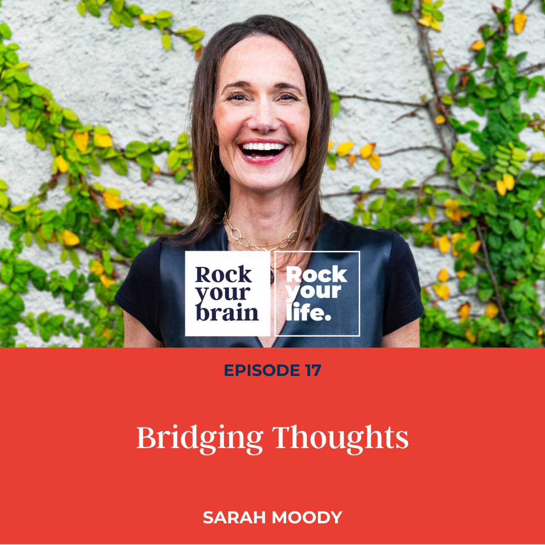 Ep 17: Bridging Thoughts