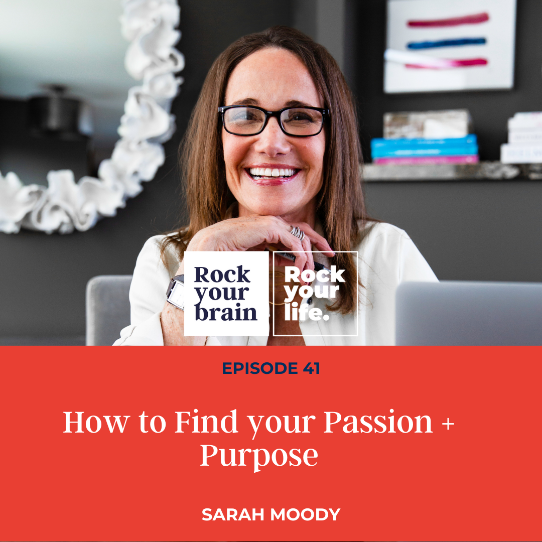 Ep 41: How to Find Passion + Purpose