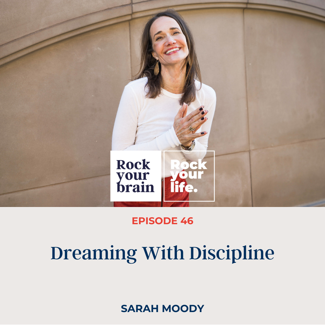 Ep 46: Dreaming With Discipline