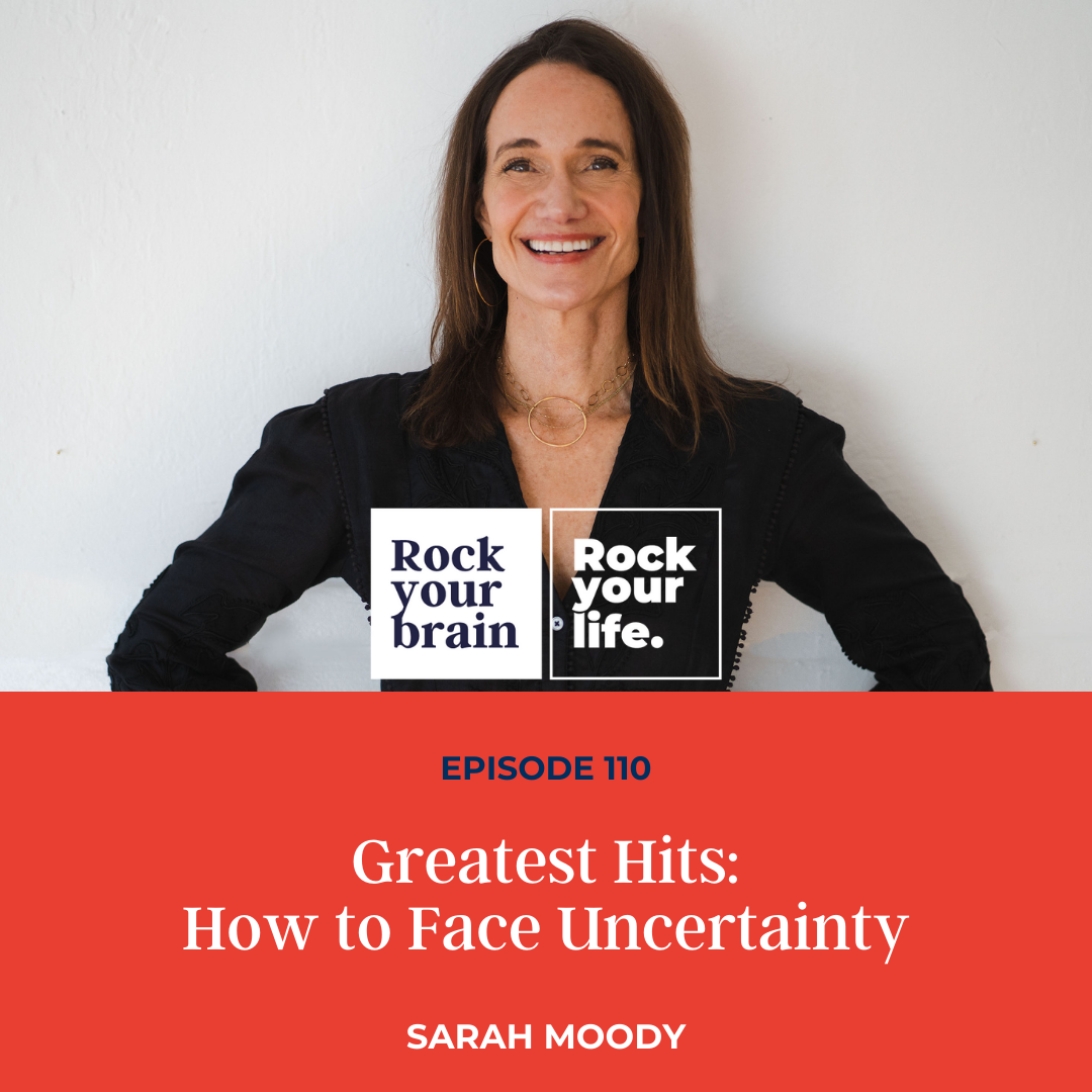 Ep 110: Greatest Hits - How to Face Uncertainty