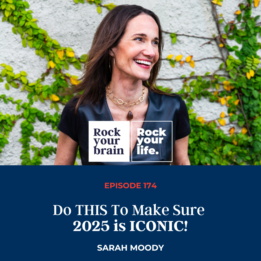 Ep 174: Do THIS To Make Sure 2025 is Iconic!