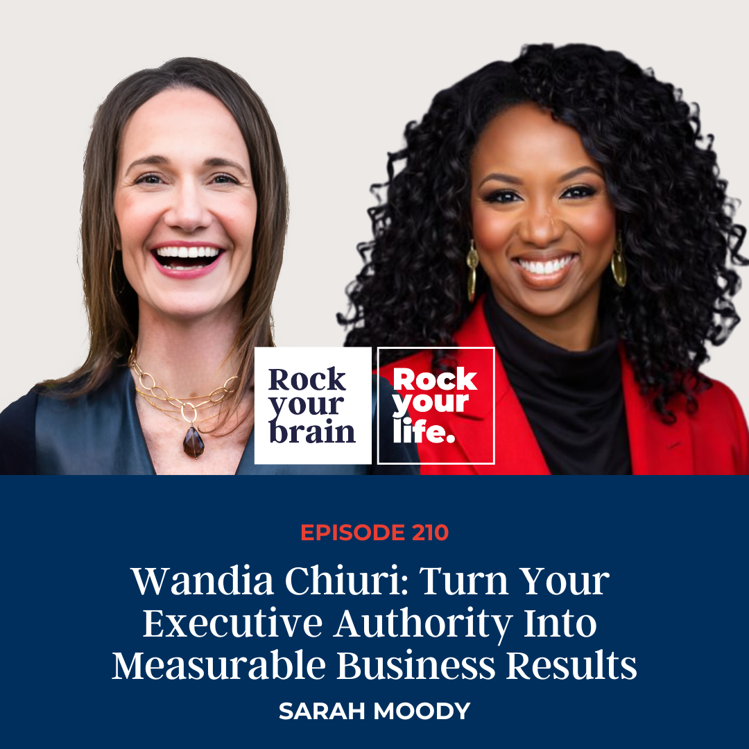Ep 210: Wandia Chiuri: Turn Your Executive Authority Into Measurable Business Results