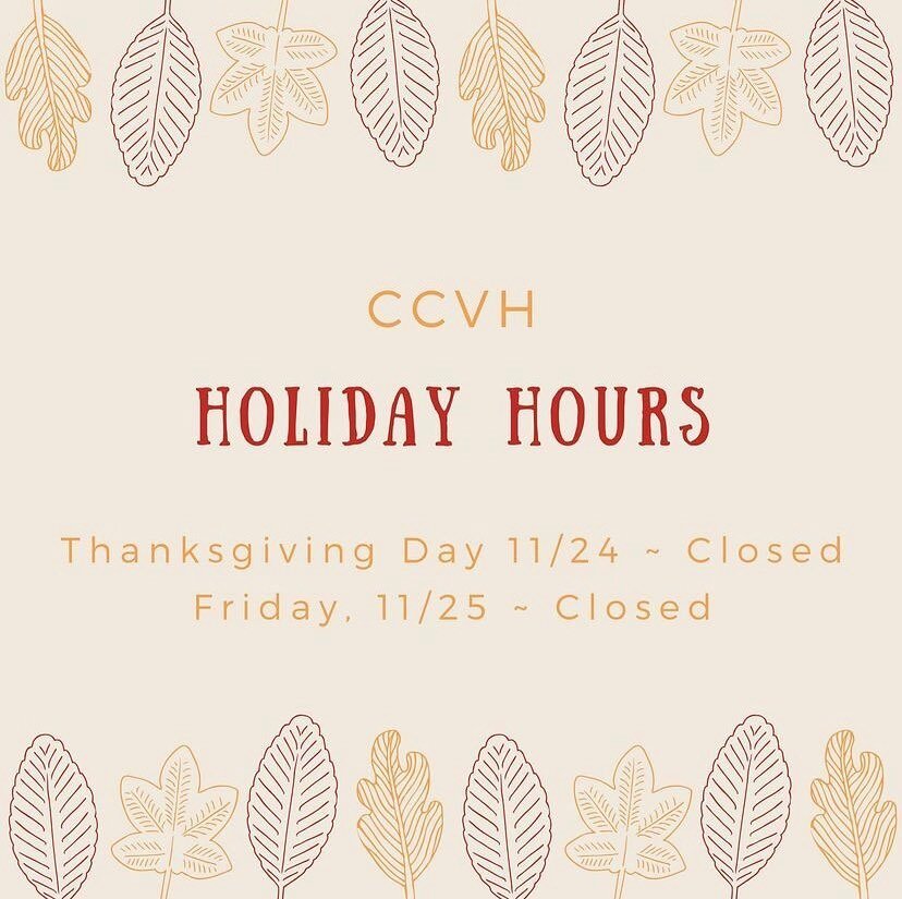 The office is open today 9am-6pm, but will be closed 12:30pm-2pm for a staff meeting. 

As a reminder, we will be closed Thursday, November 24th and Friday, November 25th for Thanksgiving. We will reopen Monday morning at 9:00am. 

If your pet is hav